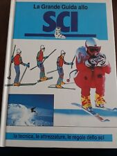 La grande guida allo sci