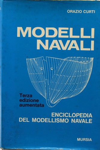 Libro modelli navali - navali, orazio
