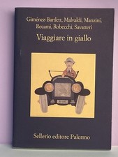 VIAGGIARE IN GIALLO Manzini
