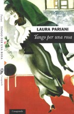 Tango per una rosa. . Laura