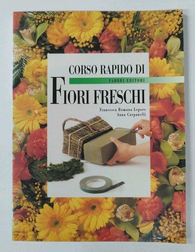 Corso rapido fiori freschi - corso,