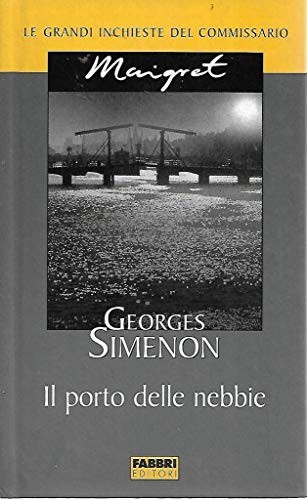 Porto delle nebbie simenon - porto,