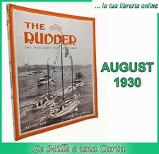 rivista Yacht THE RUDDER Magazine for Yachtsmen AUGUST 1930 yachting barche