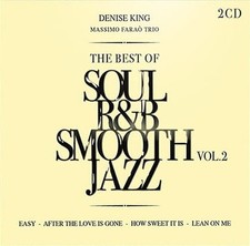 Audio Cd Nuovo - Denise King / Massimo Farao' Trio - The Best Of Soul R&B Smooth