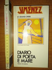 Jimenez, Diario di poeta e mare (testo a fronte), Edizioni Accademia 1974