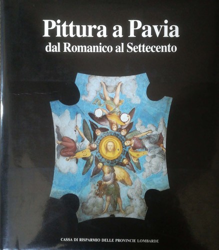 Pittura pavia dal romanico - dal,