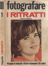 Fotografare. I ritratti. 