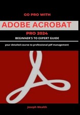 GO PRO WITH ADOBE ACROBAT PRO