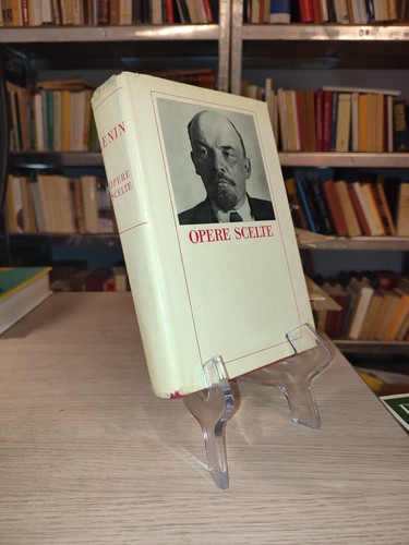 Lenin opere scelte edizioni - opere,