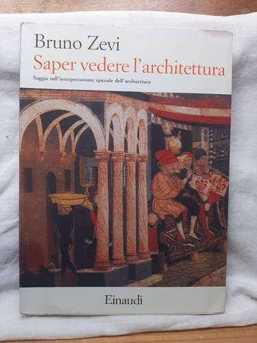 Saper vedere architettura - vedere, l'