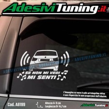 Adesivo Se non mi vedi mi