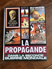 La propagande dans la seconde