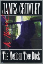 James Crumley / The Mexican