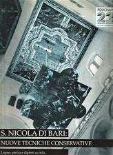 SAN NICOLA DI BARI NUOVE TECNICHE CONSERVATIVE 1990 Edizioni Pouchain  libro