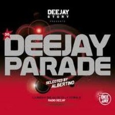 DEEJAY PARADE BY ALBERTINO