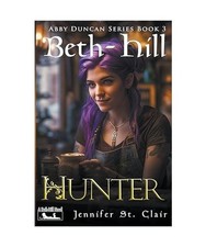 Hunter [A Beth-Hill Novel: The