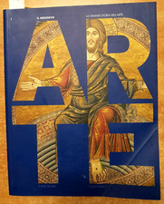 LA GRANDE STORIA DELL'ARTE - IL MEDIOEVO Il sole 24 oreBIZANTINA ROMANICO(