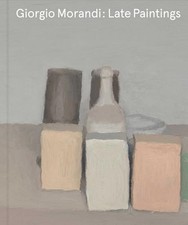 			Giorgio Morandi: Late