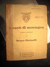 SPARTITO PAROLE CANTI DI MONTAGNA 1922 14 CANTI CANZONE DI ALPINI CANTA CHE TI P