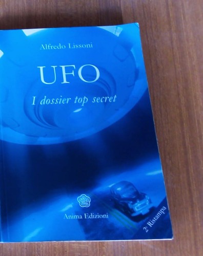 Ufo dossier top secret - ufo, i