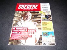 Rivista Credere la gioia della fede n° 8 - 25 Febbraio 2018 Padre Brescianini
