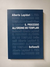 Alberto Lapidari, Il processo