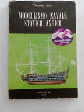 LUSCI : Modellismo statico navale antico
