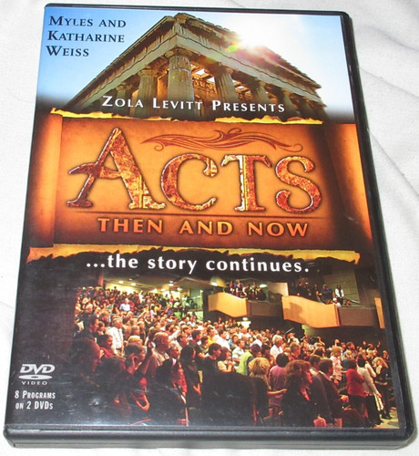 Acts then and now the - and, story