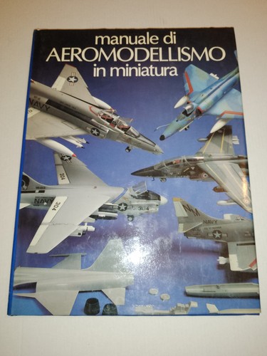 Manuale aeromodellismo in - manuale,