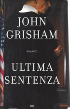 ULTIMA SENTENZA JOHN GRISHAM