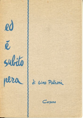Gino patroni è subito - -, ed