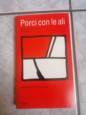 PORCI CON LE ALI - RADICE/RAVERA ED. L'UNITA' 1993