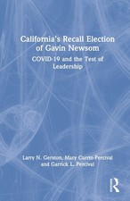 Californias Recall Election of Gavin Newsom - 9781032109695