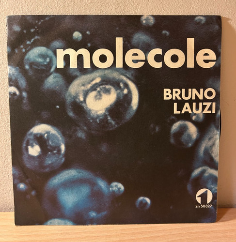 Molecole bruno lauzi 45 - molecole, di