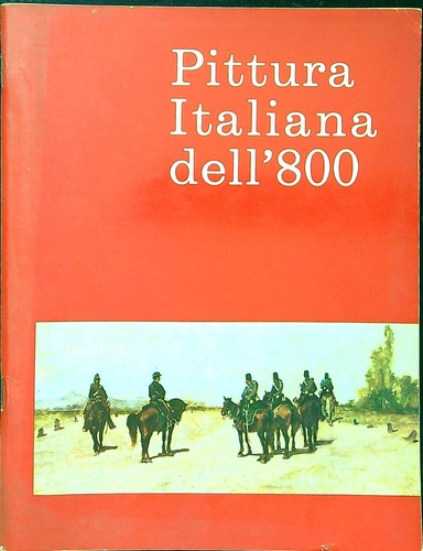 Pittura italiana dell - pittura, dell'800