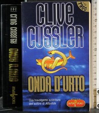 ONDA D'URTO. CLIVE CUSSLER
