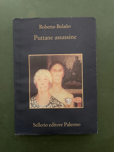 Roberto bolano puttane - bolano,,