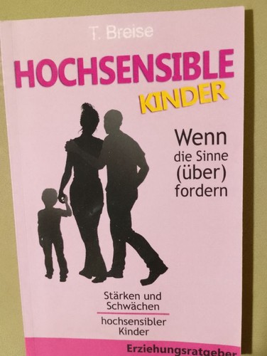 Hochsensible kinder von - hochsensible,