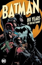 Batman: 80 anni della famiglia