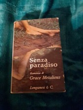 Grace Metalious: Senza Paradiso (Ediz.1964) (Consegna In 1 Giorno)