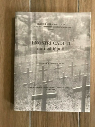 Nostri caduti noti - caduti, ed