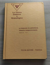 Ultrasuoni in ostetricia Terapia farmacologica Vol IV n 1 La Clinica Piccin Ed.