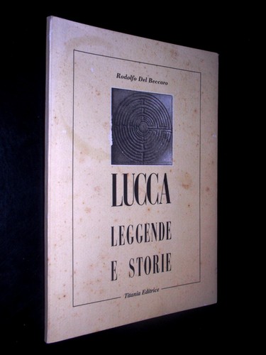 Del beccaro lucca leggende - –,