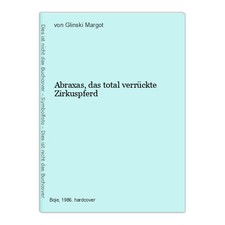 Abraxas, il cavallo da circo