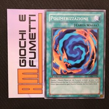 POLIMERIZZAZIONE YU-GI-OH AFFARE RARA  COMUNE ITALIANA