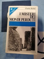 I MISTERI DEI MONDI PERDUTI CHARLES BERLITZ