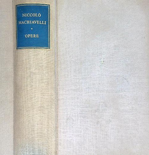 Opere machiavelli niccolo - opere,