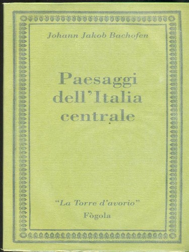 Paesaggi dell italia - dell'italia, centrale