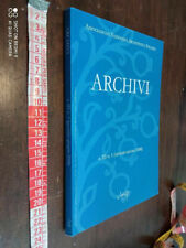 libro: Archivi. Gennaio-giugno 2008 a. III  n 1 Editore: CLEUP  Collana: Scienze