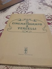IL CINEMATOGRAFO A VERCELLI